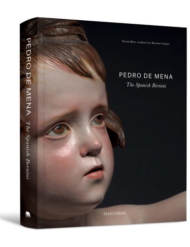  Anonyme - Pedro de Mena : The Spanish Bernini.