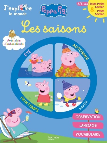 Peppa Pig j'explore le monde : les saisons TPS-PS