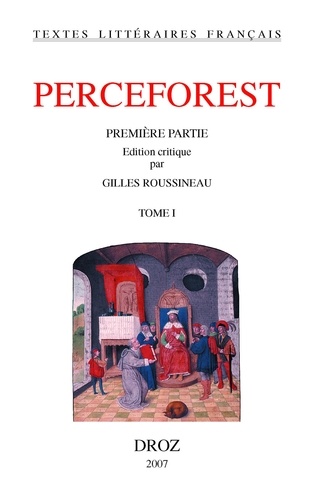 Perceforest. Première partie, 2 volumes