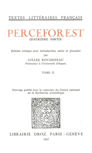 Perceforest. Quatrième partie, 2 volumes
