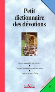  Anonyme - Petit dictionnaire des dévotions.