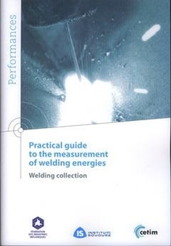  Anonyme - Practical guide to the measurement of welding energies - Welding collection.