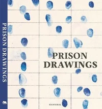 Prison drawings the borderline book