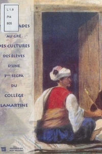 Promenades au gré des cultures des élèves d'une 3ème SEGPA