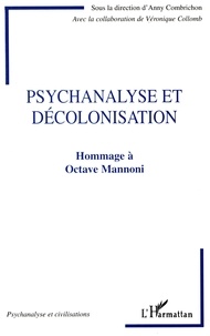  Anonyme - Psychanalyse Et Decolonisation. Hommage A Ocatve Mammoni.
