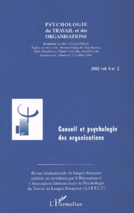 Anonyme - Psychologie Du Travail Et Des Organisations Volume 8 N° 2 2002 : Conseil Et Psychologie Des Organisations.