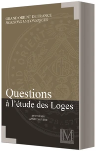 QUESTIONS À L’ÉTUDE DES LOGES
