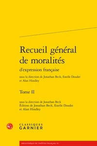 Recueil général de moralités d'expression française