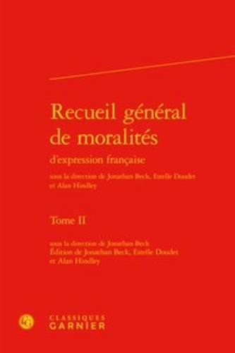 Recueil general de moralites d'expression francaise. tome ii