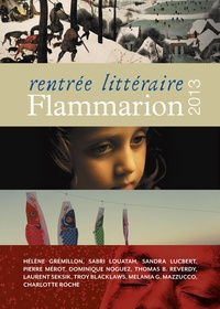  Anonyme - Rentrée littéraire Flammarion 2013.