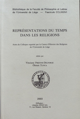  Anonyme - Représentations du temps dans les religions - Actes du colloque organisé par le Centre d'Histoire des Religions de l'Université de Liège.