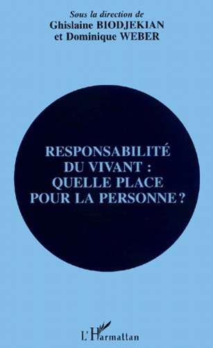  Anonyme - Responsabilite Du Vivant : Quelle Place Pour La Personne ?.
