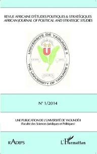 Revue africaine d'études politiques & stratégiques N° 1/2014