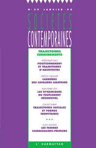 Revue Societes Contemporaines Numero 29 Janvier 1998 : Trajectoires Cheminements