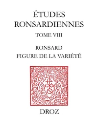 Ronsard, Figure De La Variete. En Memoire D'Isidore Silver