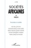 Societes Africaines Numero 10 Juin 1998 : Societes Africaines Et Diaspora. Economies Et Societes
