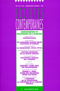  Anonyme - Societes Contemporaines N°33/34 Janvier/Avril 1999 : Immigration Et Politiques De L'Habitat.