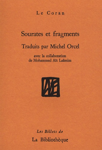  Anonyme - Sourates et fragments - Le Coran.