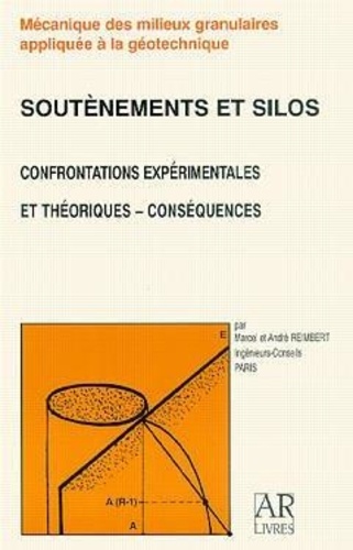  Anonyme - Soutènements et silos confrontations expérimentales et théoriques conséquences tome 1 avec cd rom.