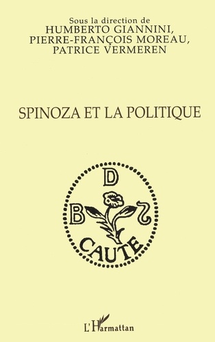 Spinoza et la politique. Actes du colloque de Santiago du Chili, mai 1995