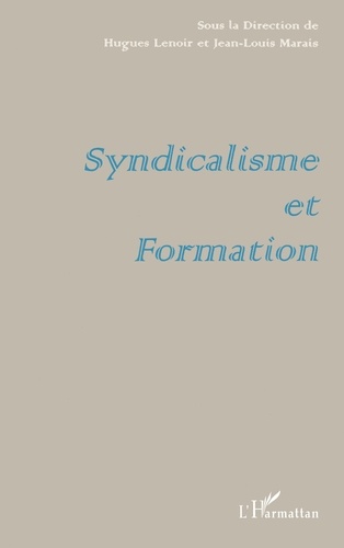 Syndicalisme et formation