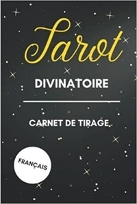  Anonyme - Tarot divinatoire français - Carnet de Tirage - Journal de tirages pour analyser vos prédictions | Carnet de Tirages de Cartes Tarot et Oracle | 100.