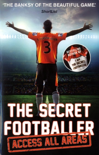  Anonyme - The Secret Footballer - Access All Areas.