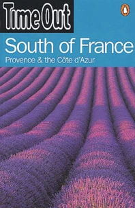 Timeout South Of France Provence & The Cote D'Azur
