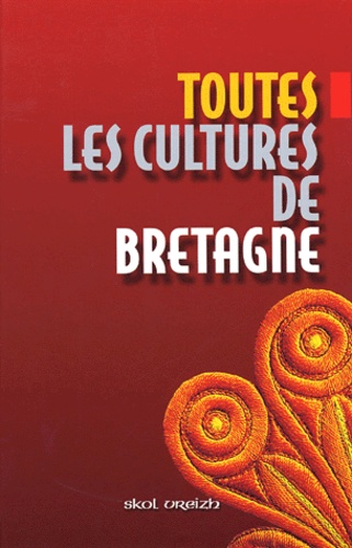  Anonyme - Toutes les cultures de Bretagne.