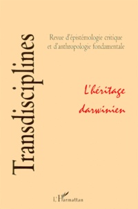  Anonyme - Transdisciplines N°4/5 1998 : L'Heritage Darwinien.