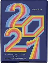  Anonyme - Typodarium - A 365 day type calendar.