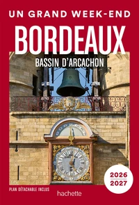 Un grand week-end à Bordeaux