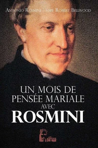 Un mois avec Antonio Rosmini