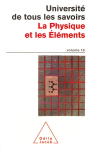  Anonyme - Université de tous les savoirs - Volume 16, La physique et les éléments.