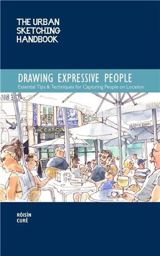  Anonyme - Urban sketching handbook - Drawing ex essential tips & techniques for capturing people on location.