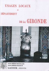  Anonyme - Usages locaux du département de la Gironde.