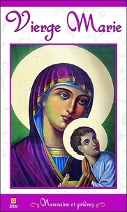  Anonyme - Vierge Marie - Neuvaines et prières.