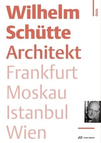 Anonyme - Wilhelm Schutte Architekt Frankfurt Moskau Istanbul Wien.