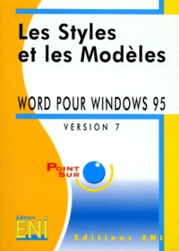  Anonyme - Word pour Windows 95 - Les styles et les modèle.