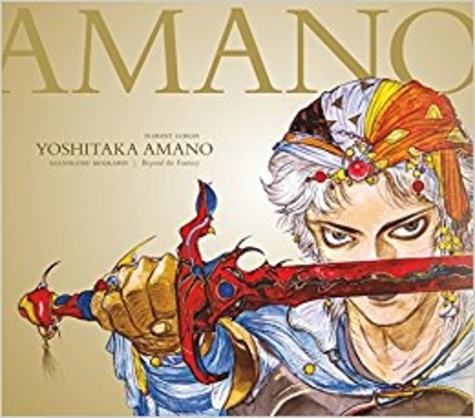  Anonyme - Yoshitaka Amano - The illustrated biography beyond the fantasy.
