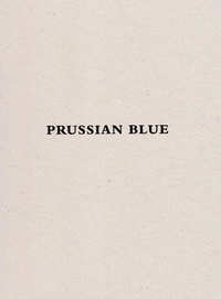  Anonyme - Yshai Jusidman Prussian Blue.