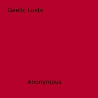 Gaelic Lusts