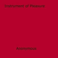 Instrument of Pleasure