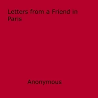 Letters from a Friend in Paris