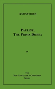 Pauline, the Prima Donna