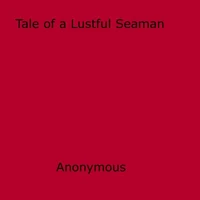 Tale of a Lustful Seaman