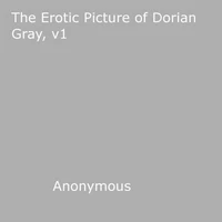 The Erotic Picture of Dorian Gray, v1