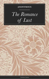 The Romance of Lust