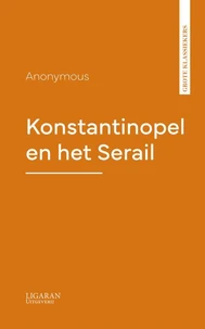 Konstantinopel en het Serail