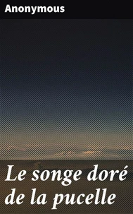 Le songe doré de la pucelle